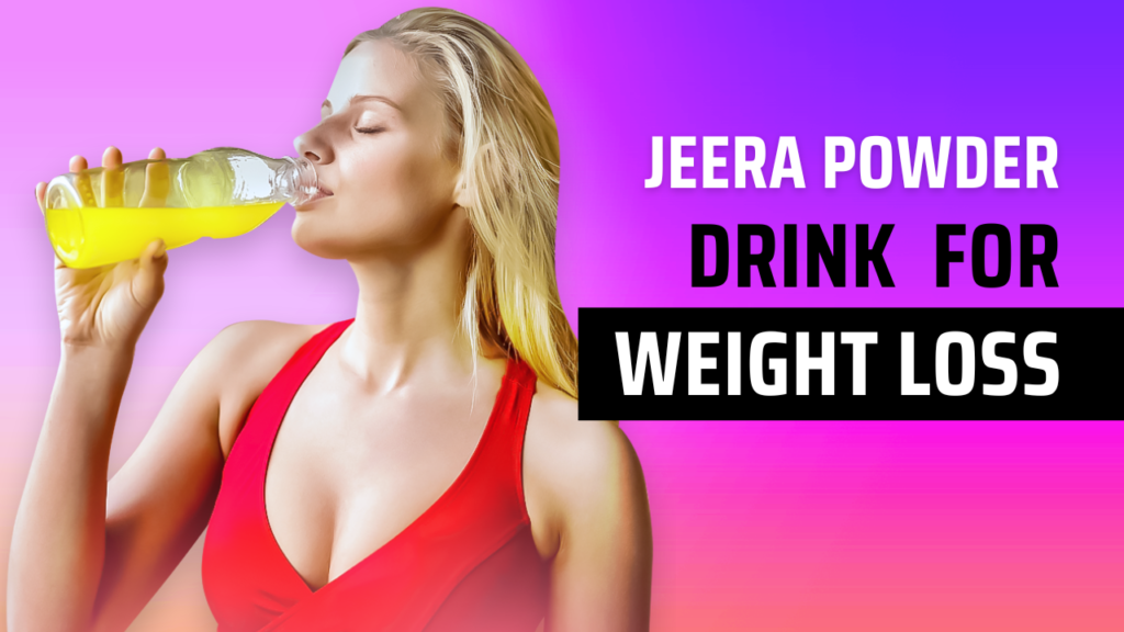 weight lose by jeera powder